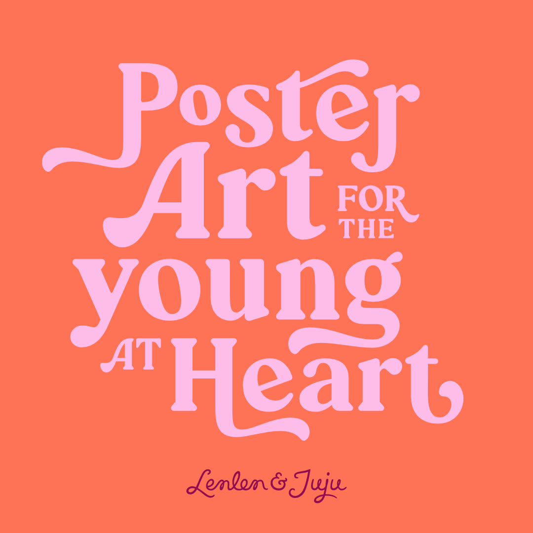 Poster Art for the Young at Heart