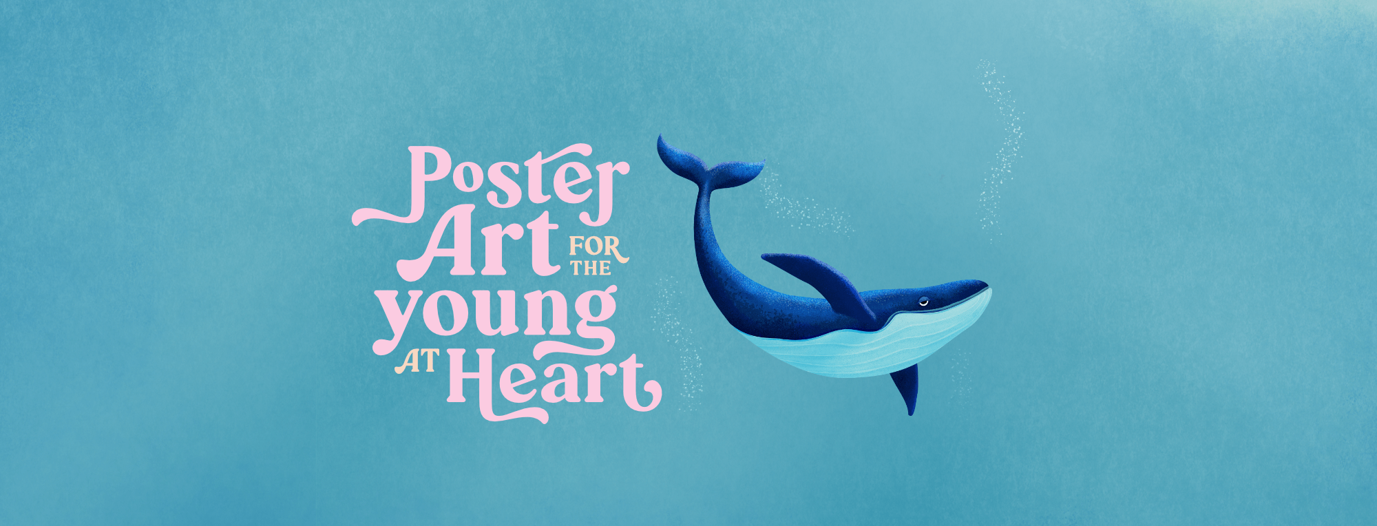 Poster Art for the Young at Heart - Wal